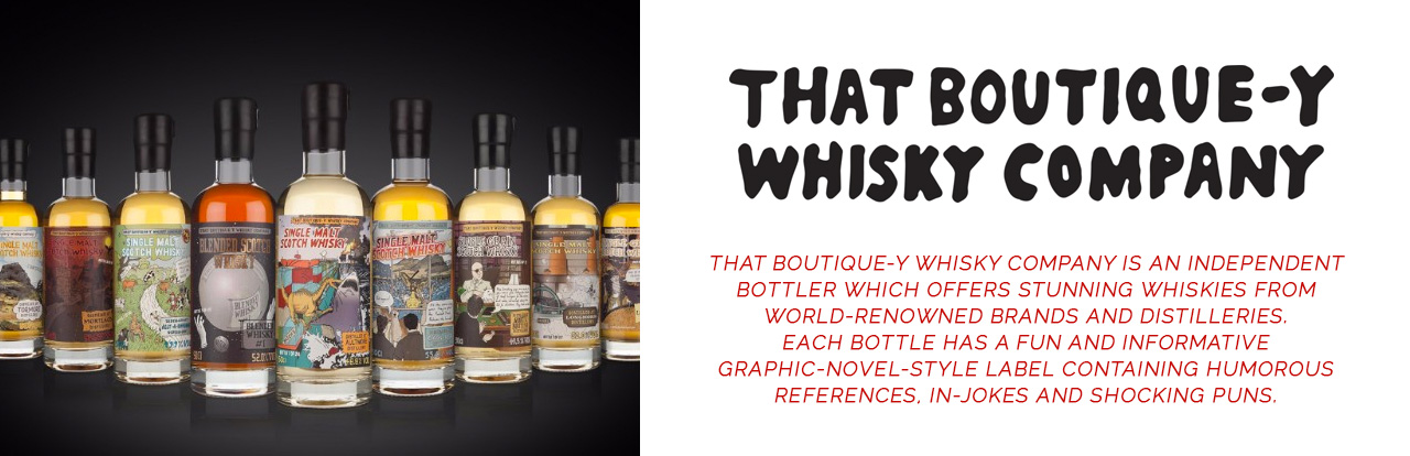 That Boutique-Y Whisky Company 